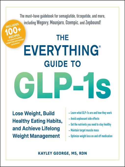 Title details for The Everything Guide to GLP-1s by Kayley George - Wait list